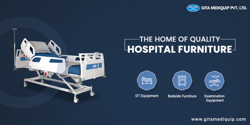 Gita Mediquip: The Home of Quality Hospital Furniture