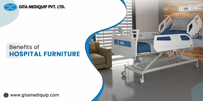 Gita Mediquip Outlines the Benefits of Hospital Furniture
