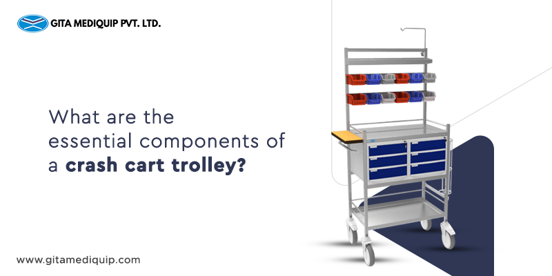 What Are the Essential Components of a Crash Cart Trolley?