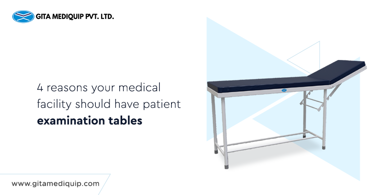 Reasons Medical Facility Should Have Patient Examination Tables